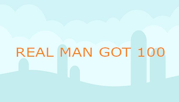 Buy REAL MAN GOT 100