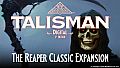 Talisman: Digital 5th Edition - The Reaper Classic