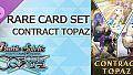 バトルスピリッツ クロスオーバー　『 CONTRACT TOPAZ 』レアカードセット