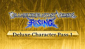 Granblue Fantasy Versus: Rising - Deluxe Character Pass 1