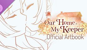 Our Home, My Keeper - Official Artbook
