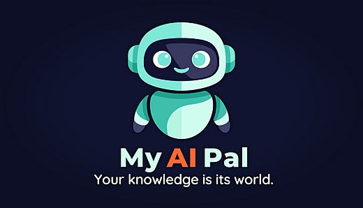 My AI Pal - Your knowledge is its world.