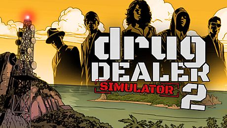 Drug Dealer Simulator 2 Game