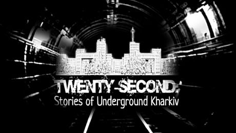 Twenty-second: Stories of Underground Kharkiv Game