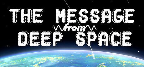 The Message from Deep Space Game