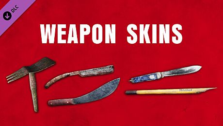 The Texas Chain Saw Massacre - Weapon Skin Variants