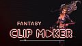 Fantasy for Clip maker
