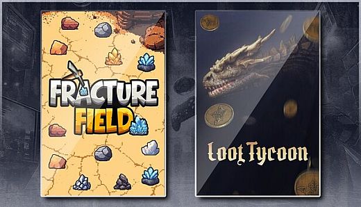 Fracture Field & Loot Tycoon