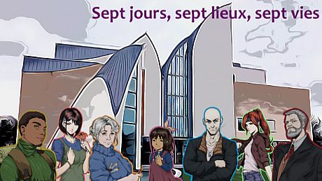 Sept jours, sept lieux, sept vies Game