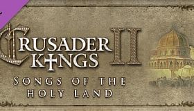 Crusader Kings II: Songs of the Holy Land