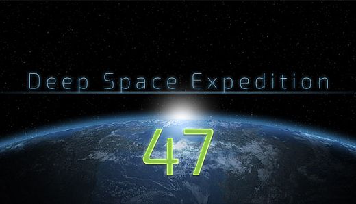 Deep Space Expedition 47