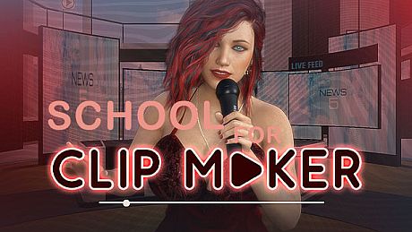 School for Clip Maker