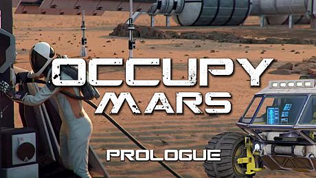 Occupy Mars: Prologue (2020) Game