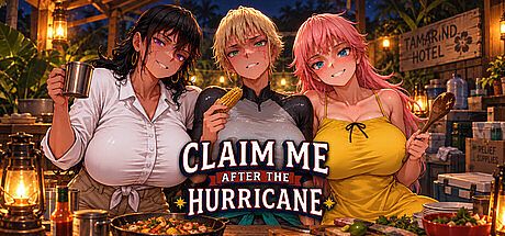 Claim Me After the Hurricane Game