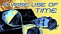 A Wise Use of Time