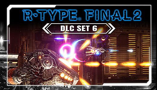 R-Type Final 2 - DLC Set 6