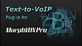 MorphVOX Pro - Text-To-VoIP