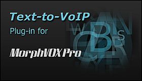 MorphVOX Pro - Text-To-VoIP