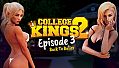 College Kings 2 - Episode 3 'Back To Basics'