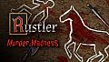 Rustler - Murder Madness