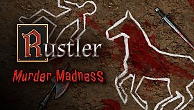 Rustler - Murder Madness
