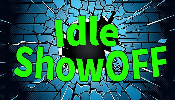 Buy Idle ShowOff