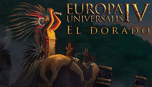 Expansion - Europa Universalis IV: El Dorado