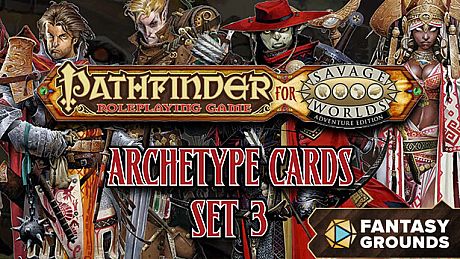 Fantasy Grounds - Pathfinder(R) for Savage Worlds: Archetype Set 3 DLC