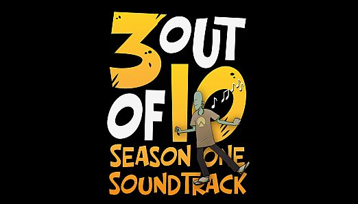 3 out of 10, Season One: Original Soundtrack