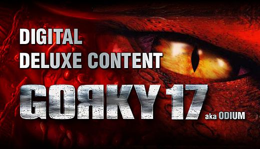 Gorky 17 – Digital Deluxe Content