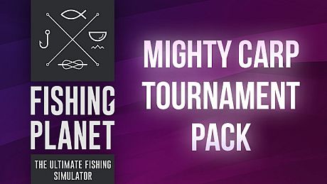 Fishing Planet: Mighty Carp Tournament Pack DLC