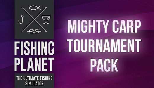 Fishing Planet: Mighty Carp Tournament Pack