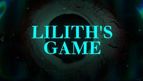 Lilith's Game