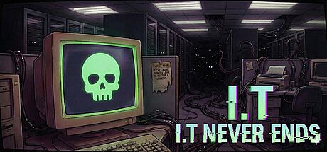 I.T Never Ends Game