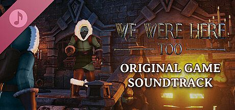 We Were Here Too: The Soundtrack DLC