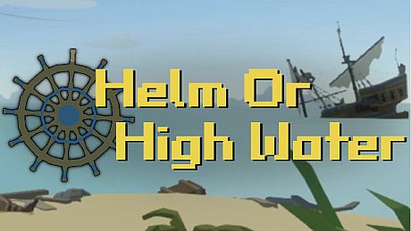 Helm or High Water Game