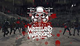 Wasteland Warriors