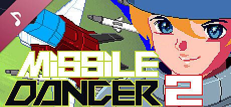 Missile Dancer 2 Soundtrack