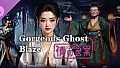 Gorgeous Ghost: Blaze