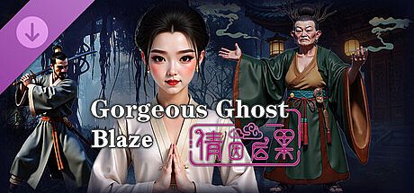 Gorgeous Ghost: Blaze