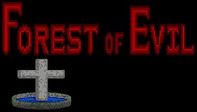 Forest of Evil