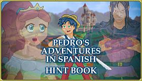 Pedro's Adventures in Spanish - Hint Book