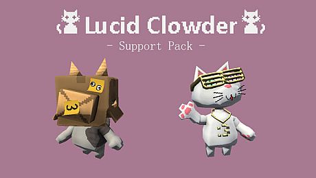 Lucid Clowder - Support Pack DLC
