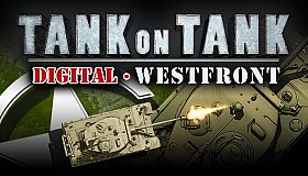 Tank On Tank Digital  - West Front