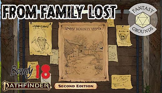 Fantasy Grounds - Pathfinder 2 RPG - Pathfinder Bounty # 18: From Family Lost