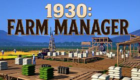 1930: Farm Manager