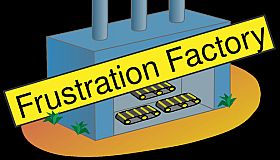 Frustration Factory