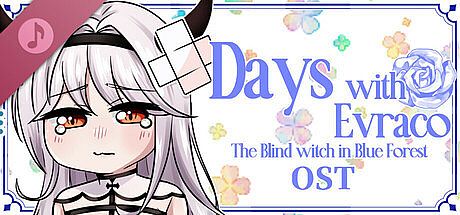 Days with Evraco: The Blind witch in Blue Forest OST-Dear Witch DLC