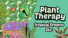 Plant Therapy: Tropical Dreams
