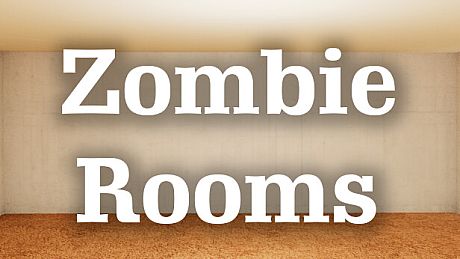 Zombie Rooms Game